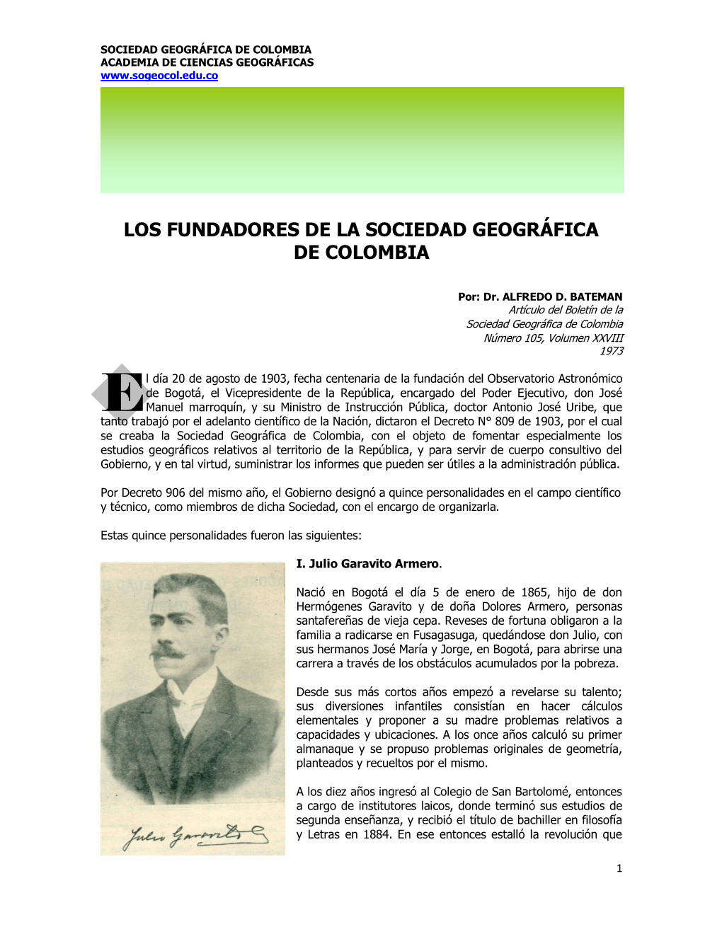 Los Fundadores De La Sociedad Geográfica De Colombia