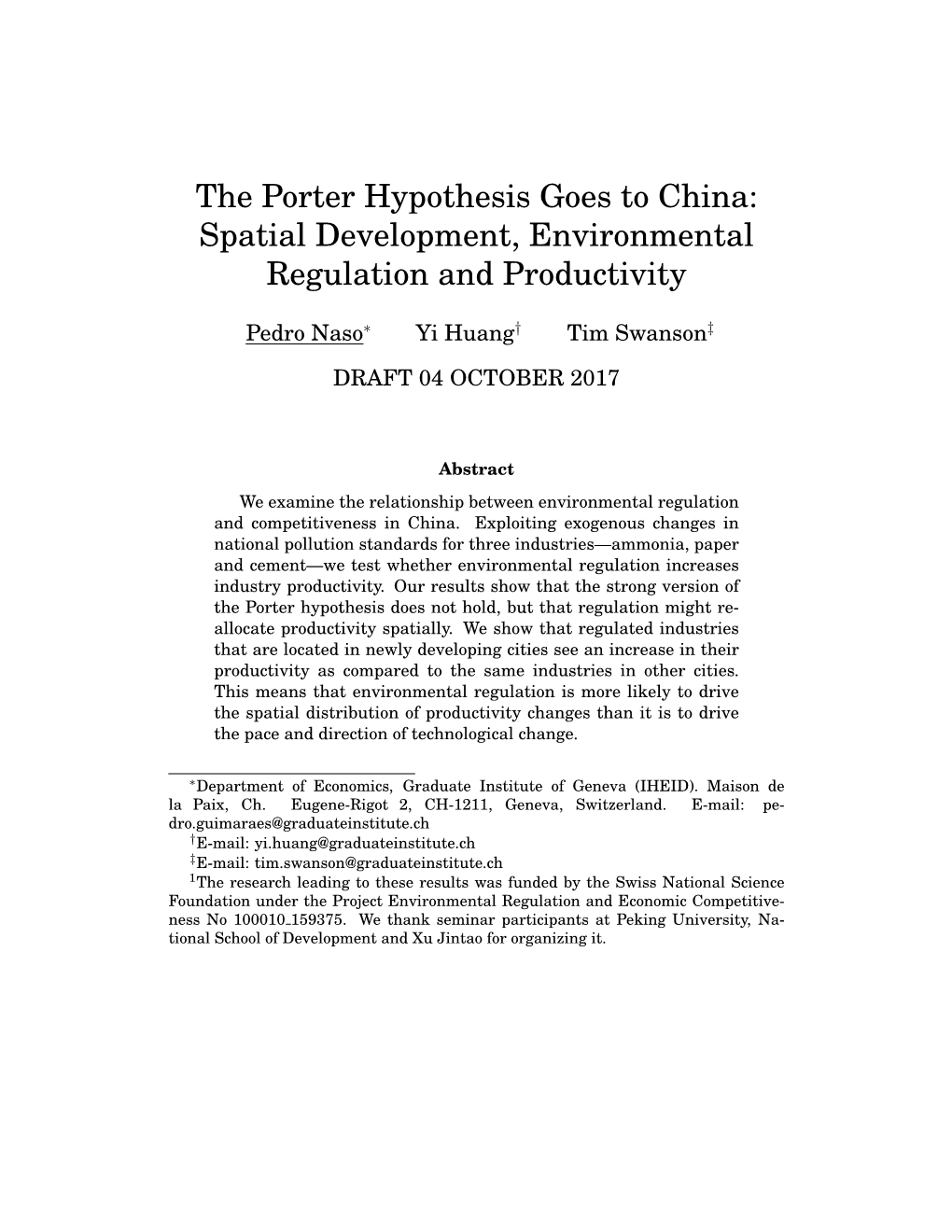 The Porter Hypothesis Goes to China: Spatial Development, Environmental Regulation and Productivity