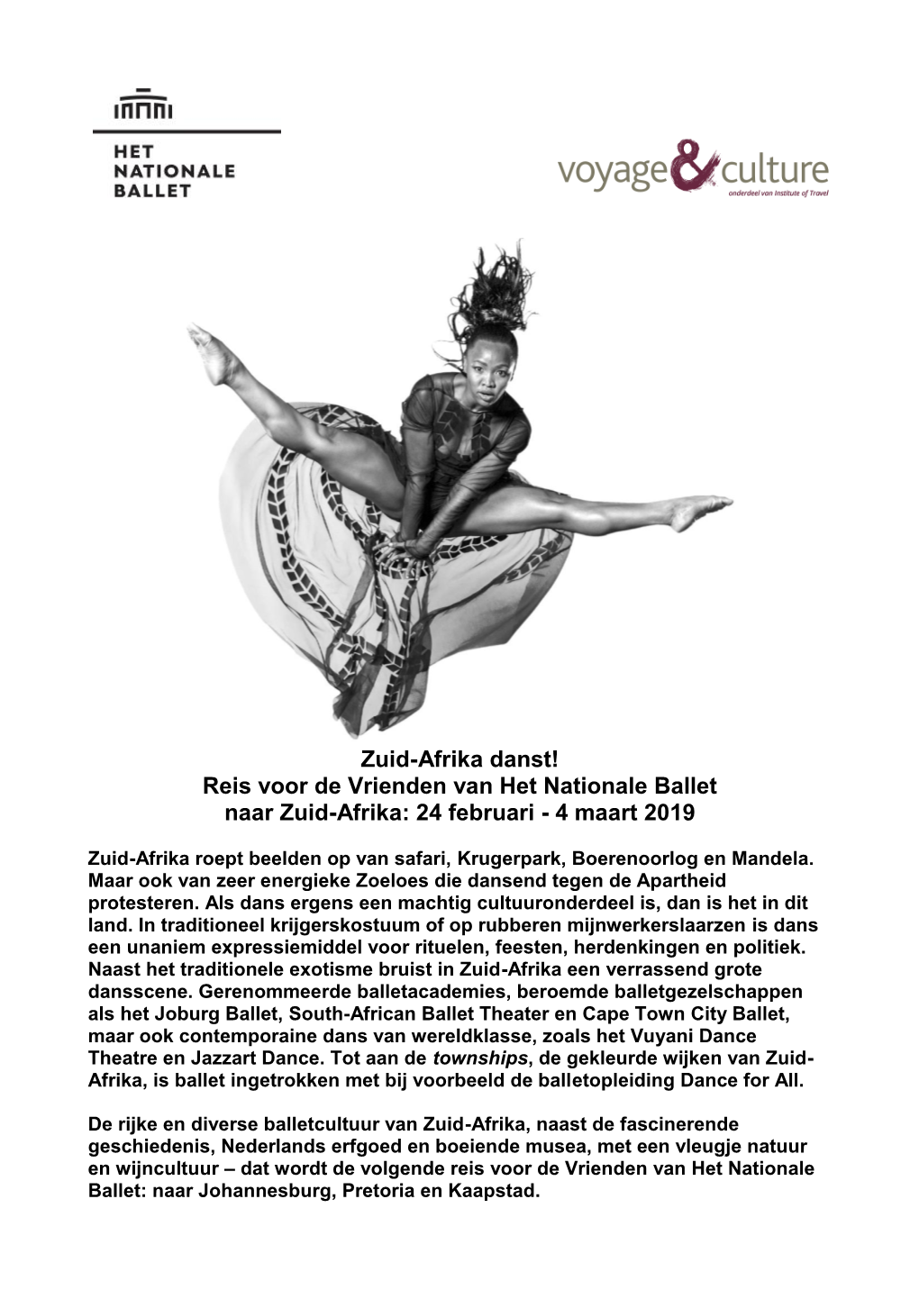 Reis Voor De Vrienden Van Het Nationale Ballet Naar Zuid-Afrika: 24 Februari - 4 Maart 2019