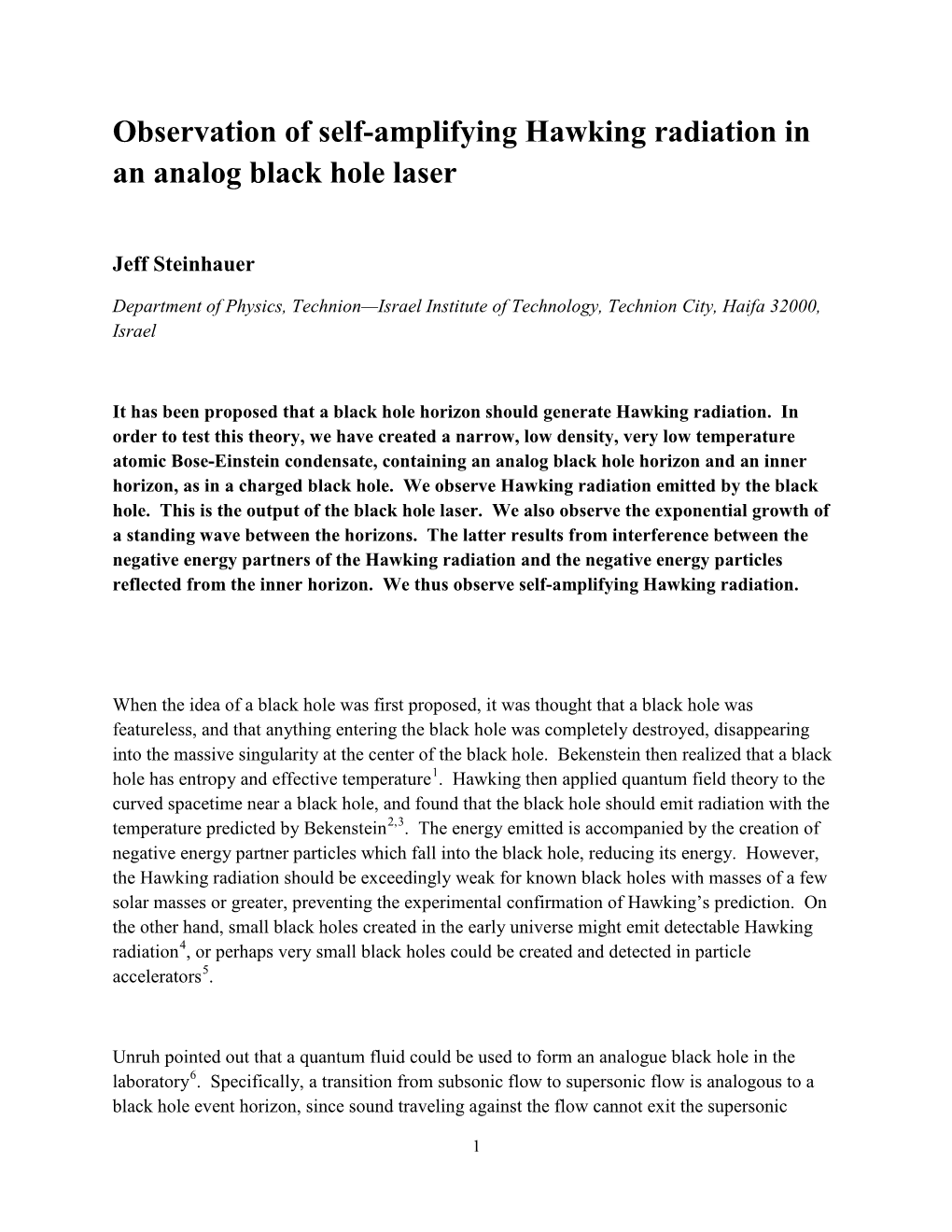 Observation of Self-Amplifying Hawking Radiation in an Analog Black Hole Laser