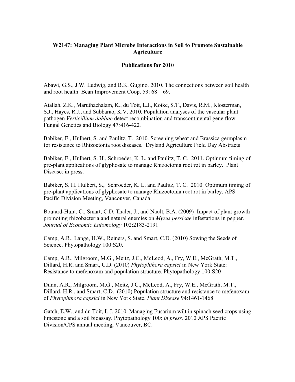 W2147: Managing Plant Microbe Interactions in Soil to Promote Sustainable Agriculture