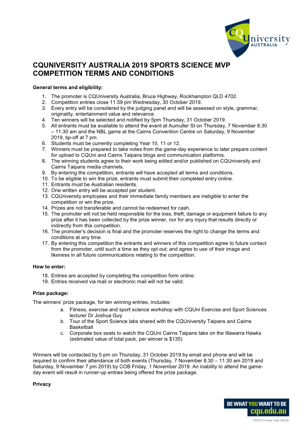 Cquniversity Australia 2019 Sports Science Mvp Competition Terms and Conditions
