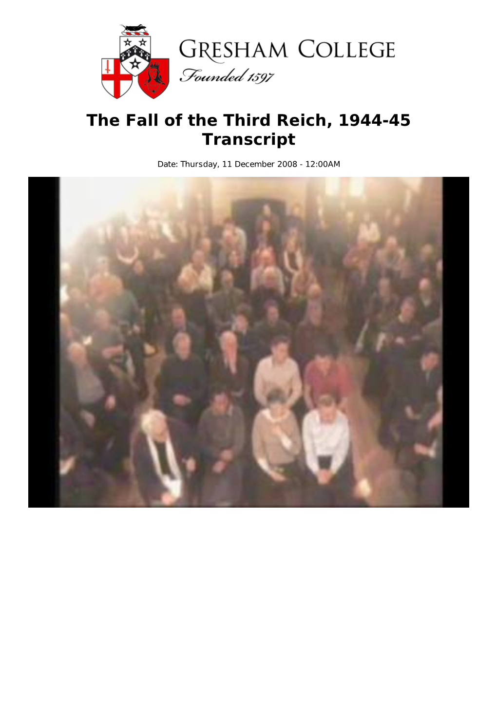 The Fall of the Third Reich, 1944-45 Transcript