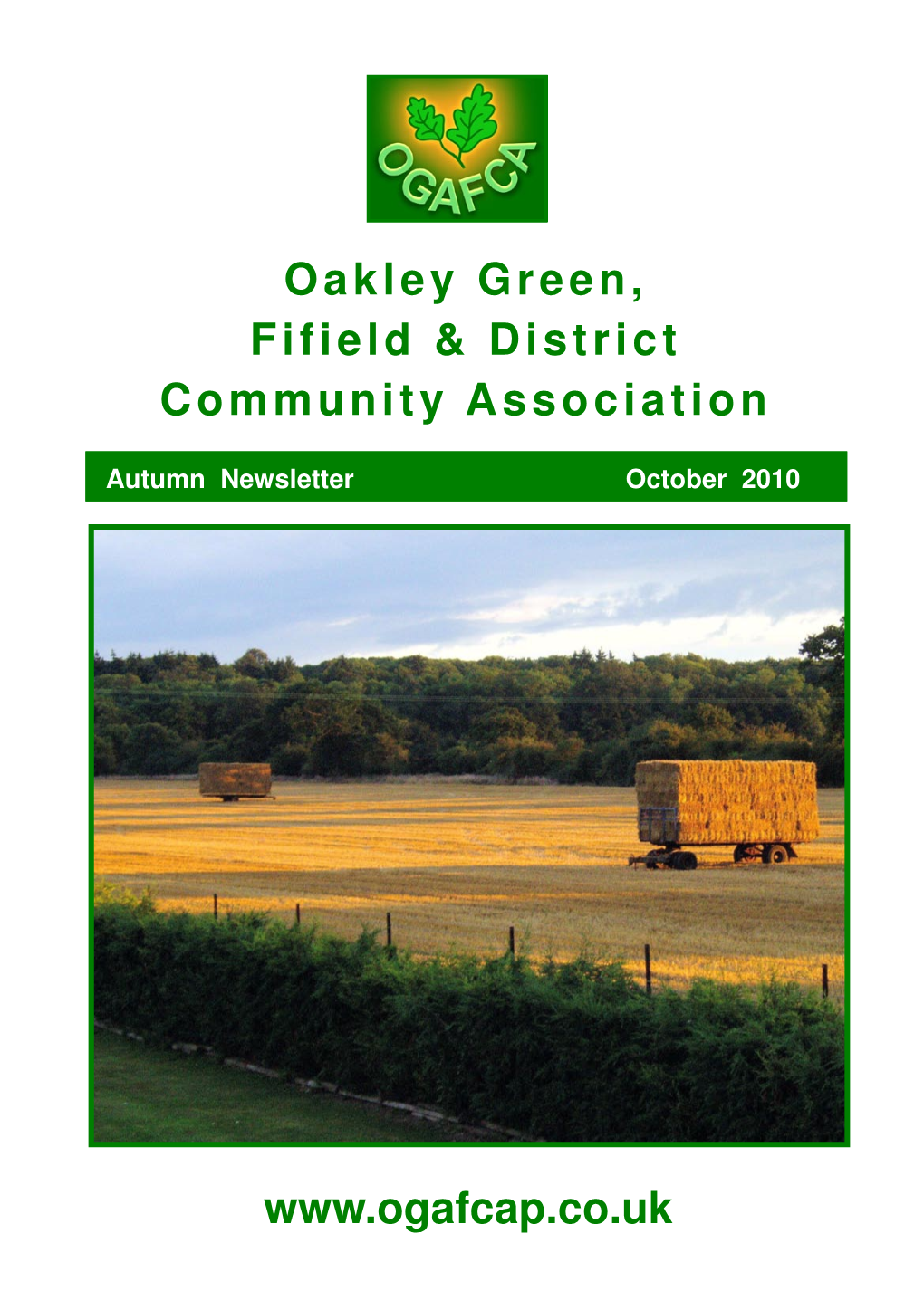 Oakley Green, Fifield & District Community Association Www