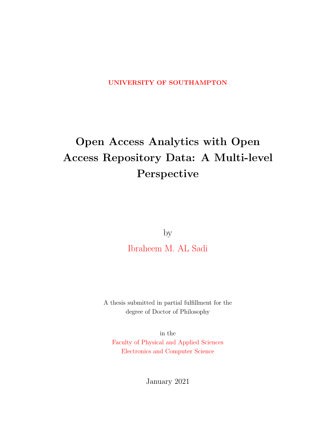 Open Access Analytics with Open Access Repository Data: a Multi-Level Perspective