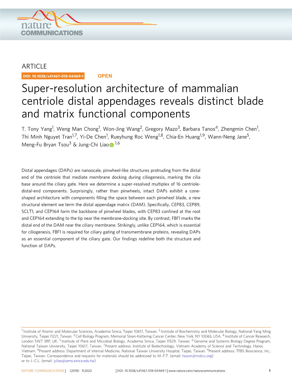 Super-Resolution Architecture of Mammalian Centriole Distal Appendages Reveals Distinct Blade and Matrix Functional Components