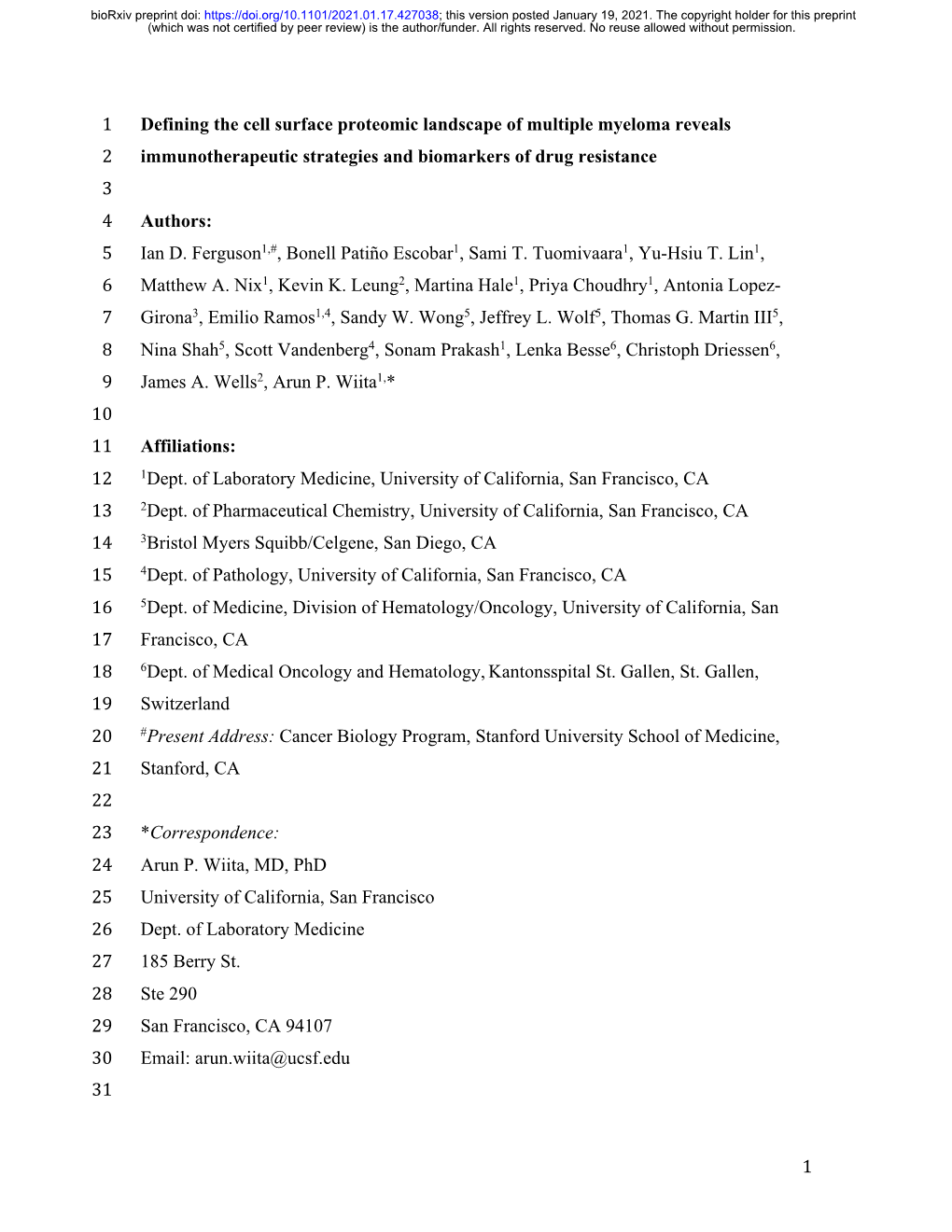 Defining the Cell Surface Proteomic Landscape of Multiple Myeloma Reveals 2 Immunotherapeutic Strategies and Biomarkers of Drug Resistance 3 4 Authors: 5 Ian D