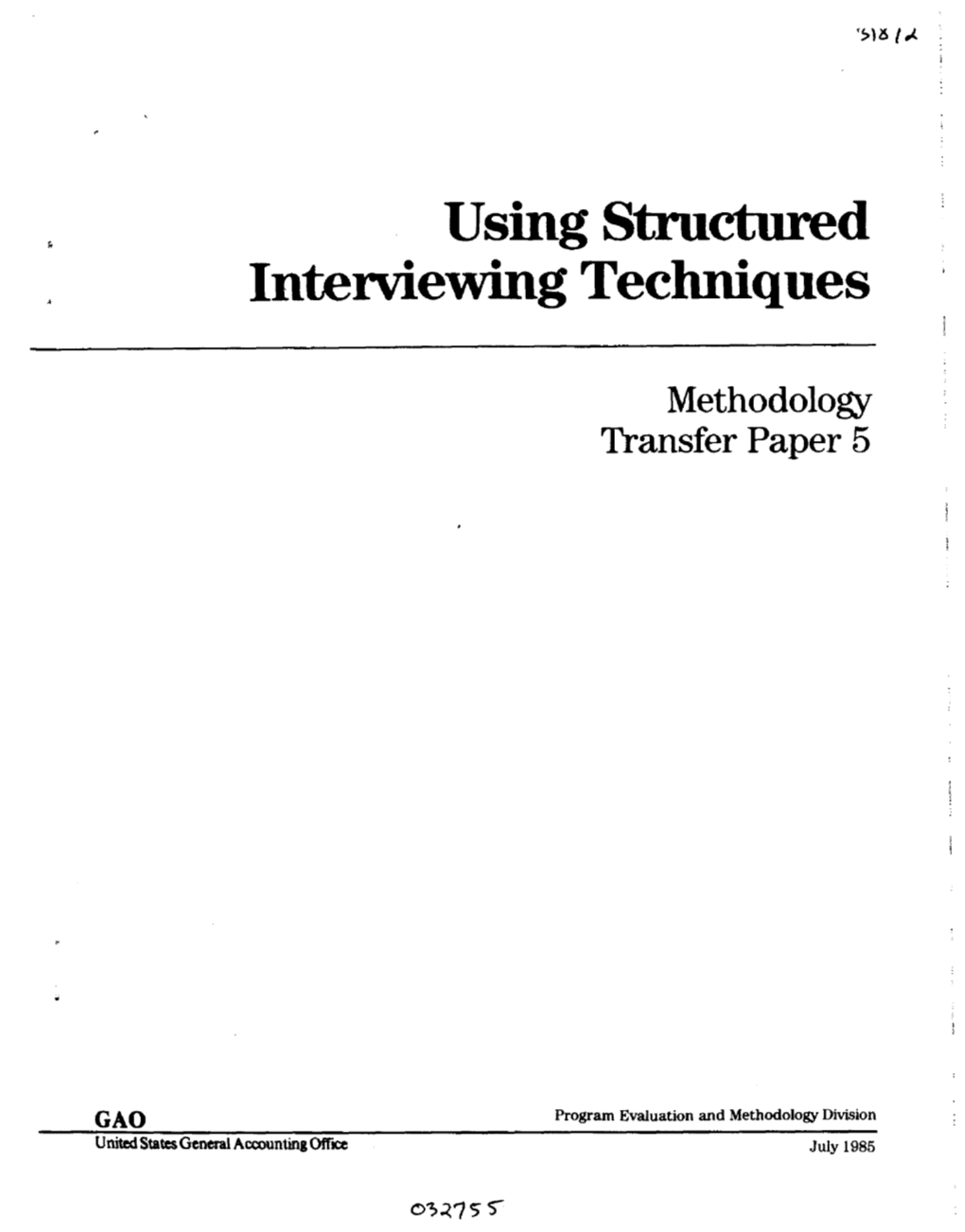 Using Structured Interviewing Techniques