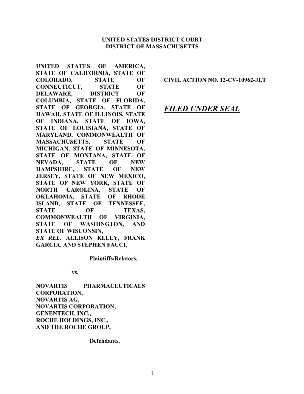 Complaint for Damages, Civil Penalties, and Other Relief Under the Qui Tam Provisions of the Federal Civil False Claims Act and Similar State Statutes