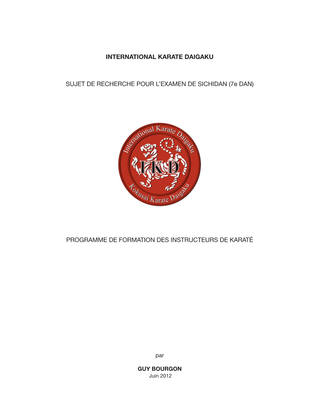 Programme De Formation Des Instructeurs De Karaté