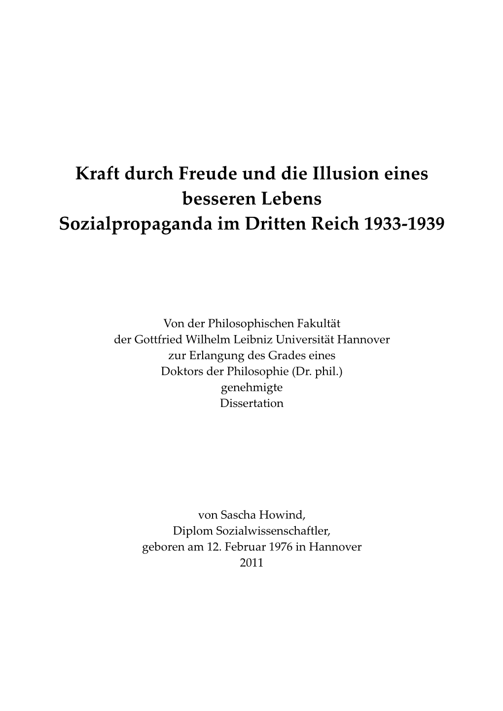 Kraft Durch Freude Und Die Illusion Eines Besseren Lebens Sozialpropaganda Im Dritten Reich 1933-1939