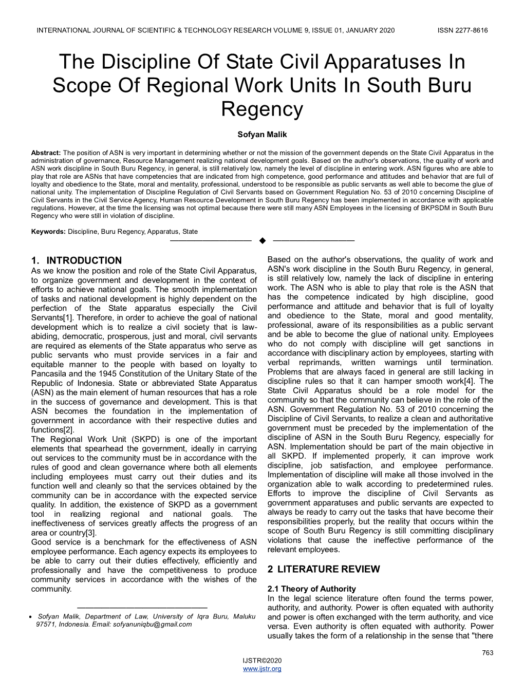 The Discipline of State Civil Apparatuses in Scope of Regional Work Units in South Buru Regency