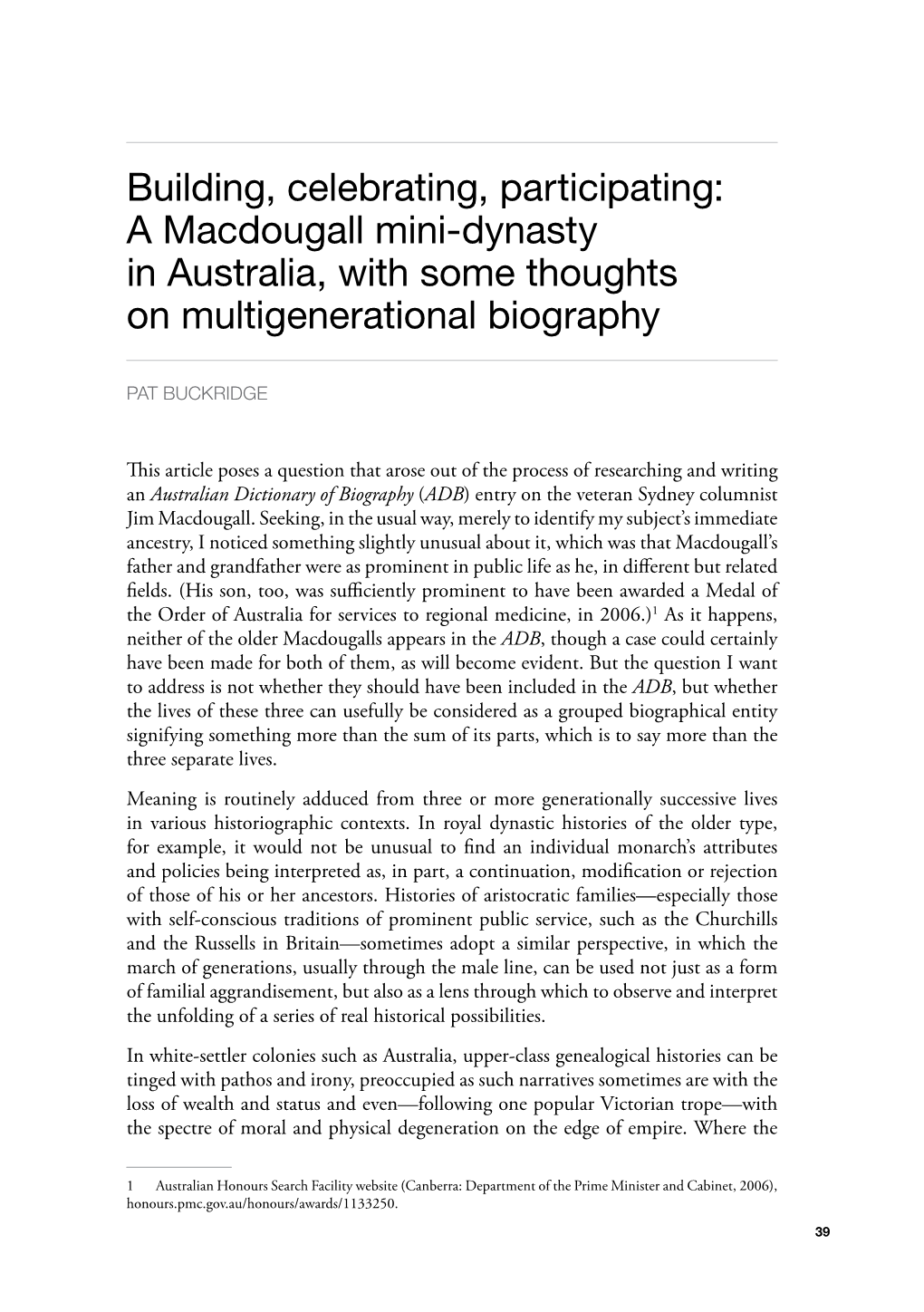 Building, Celebrating, Participating: a Macdougall Mini-Dynasty in Australia, with Some Thoughts on Multigenerational Biography