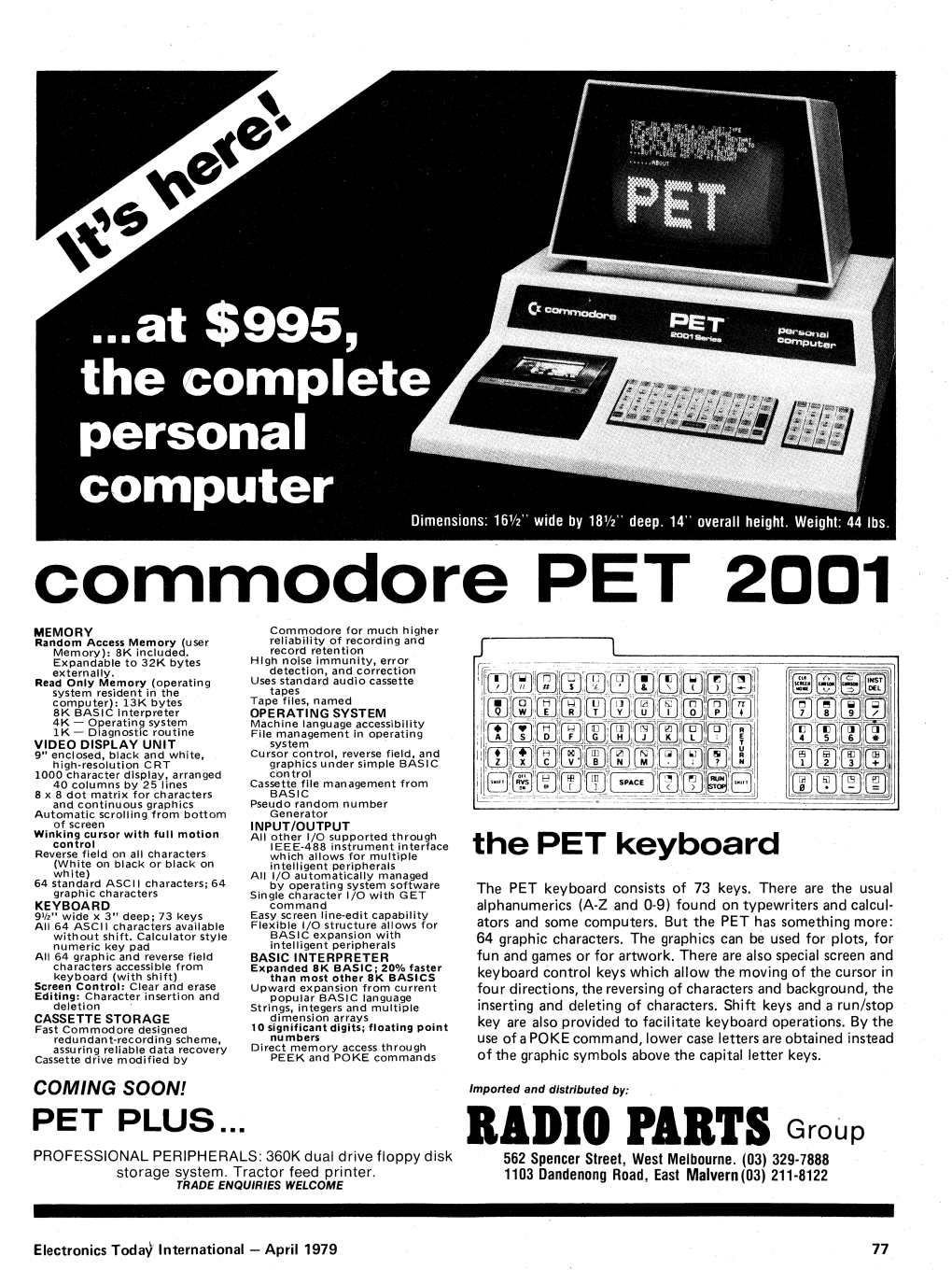 Commodore PET2001 / 3008 / 4016; CBM3032; VIC20
