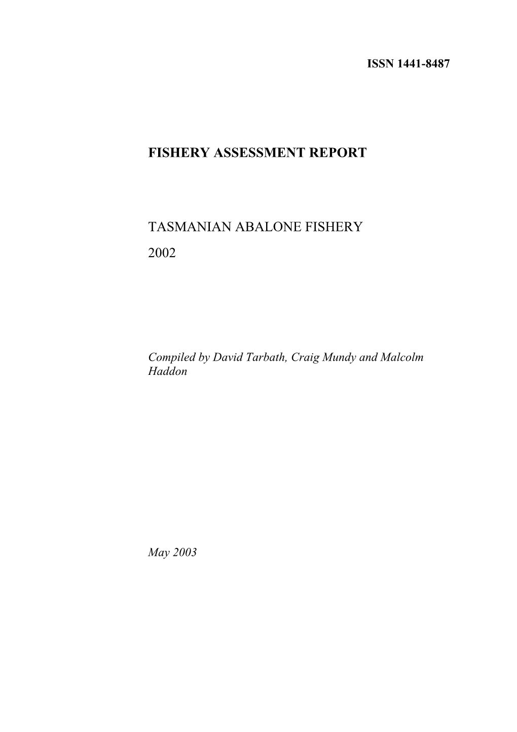 Tasmanian Abalone Fishery 2002