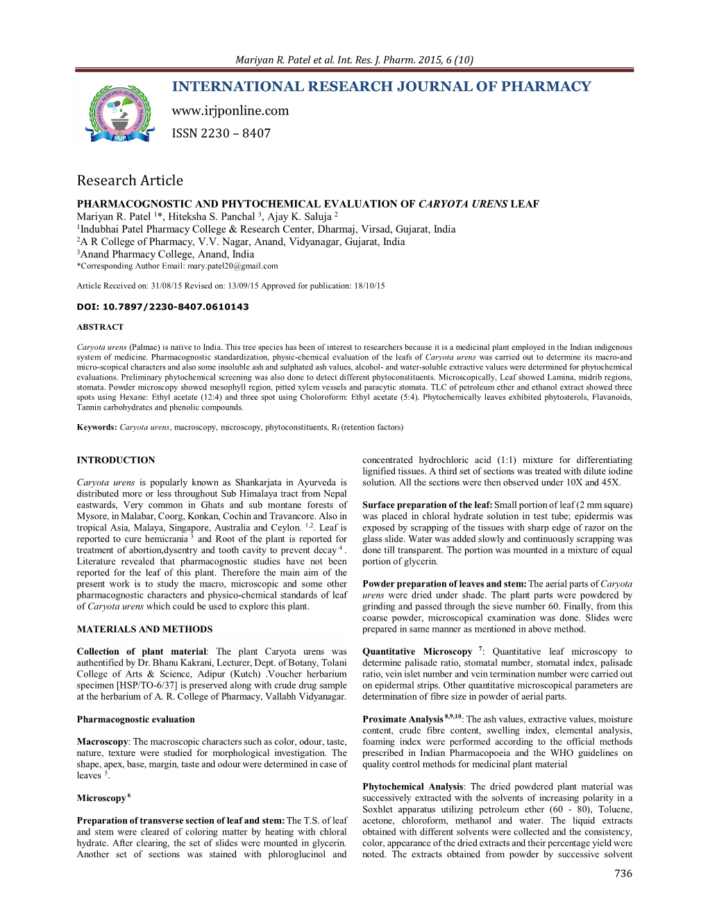 PHARMACOGNOSTIC and PHYTOCHEMICAL EVALUATION of CARYOTA URENS LEAF Mariyan R