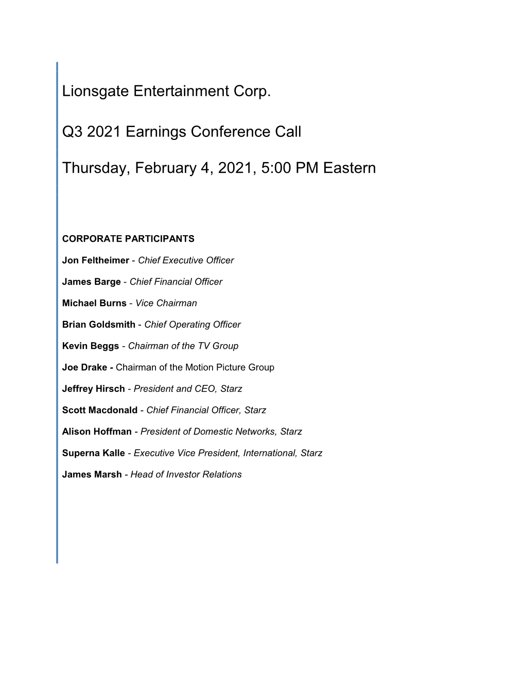 Lionsgate Entertainment Corp. Q3 2021 Earnings Conference Call