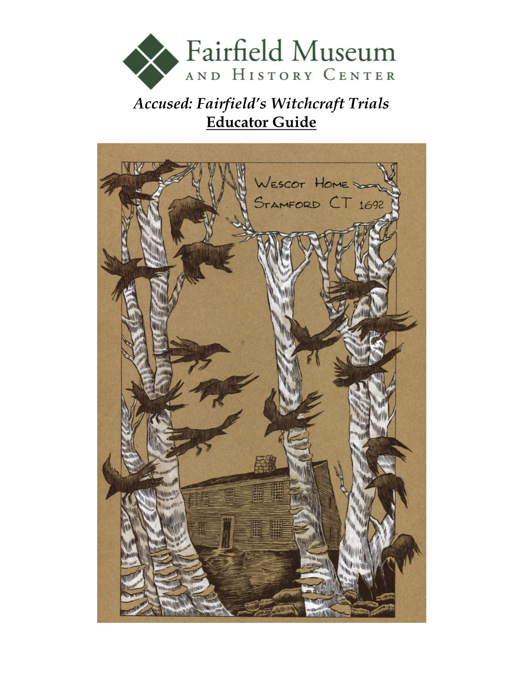 Accused: Fairfield's Witchcraft Trials Educator Guide