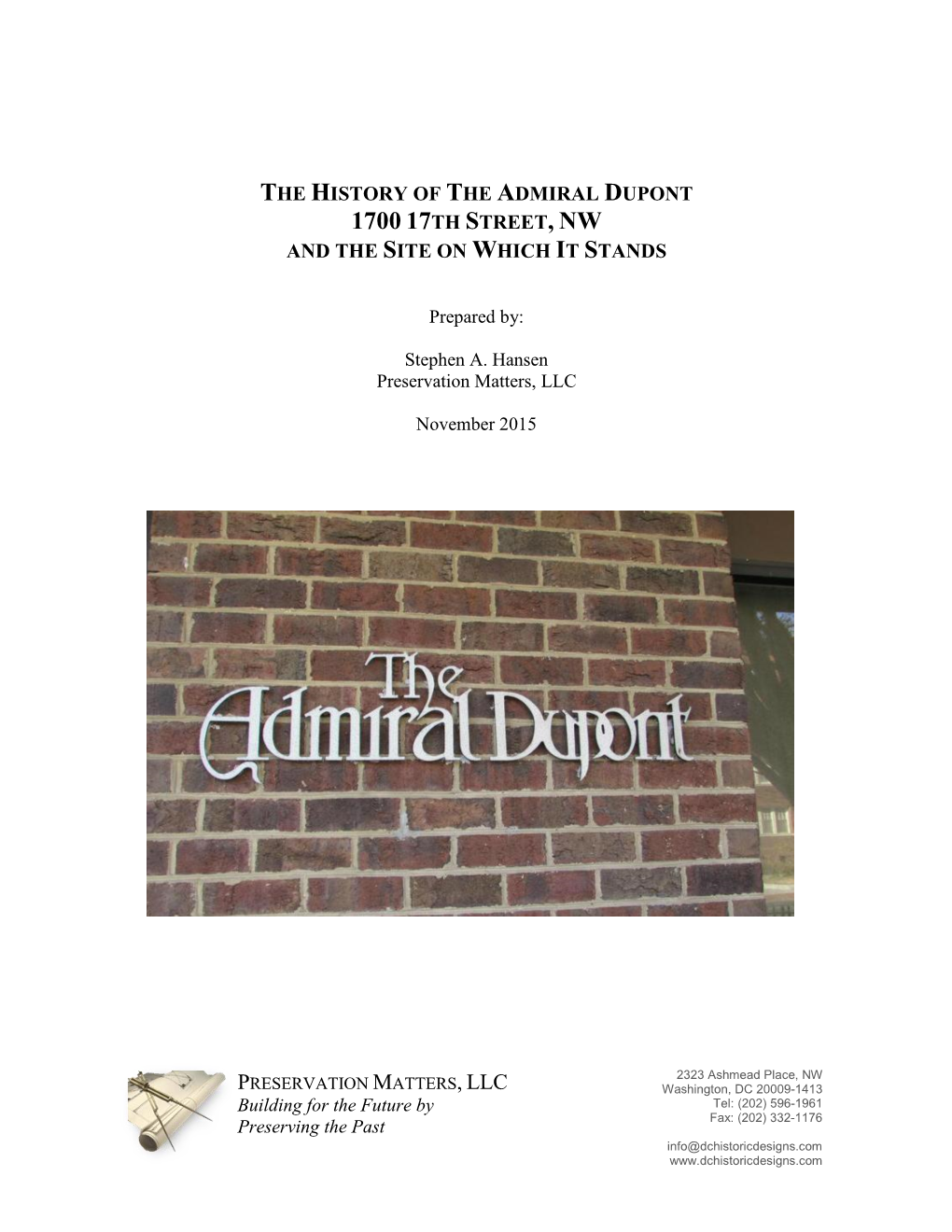 The History of the Admiral Dupont 1700 17Th Street, Nw and the Site on Which It Stands