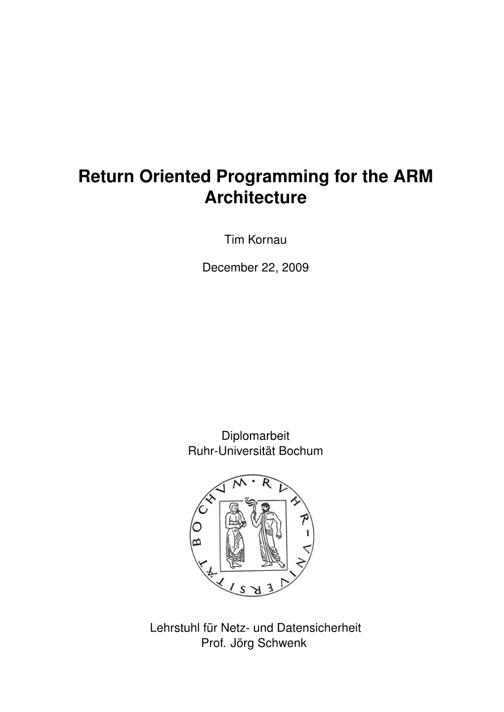 Return Oriented Programming for the ARM Architecture