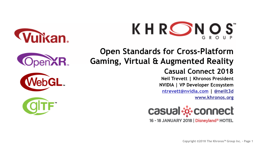 Open Standards for Cross-Platform Gaming, Virtual & Augmented Reality