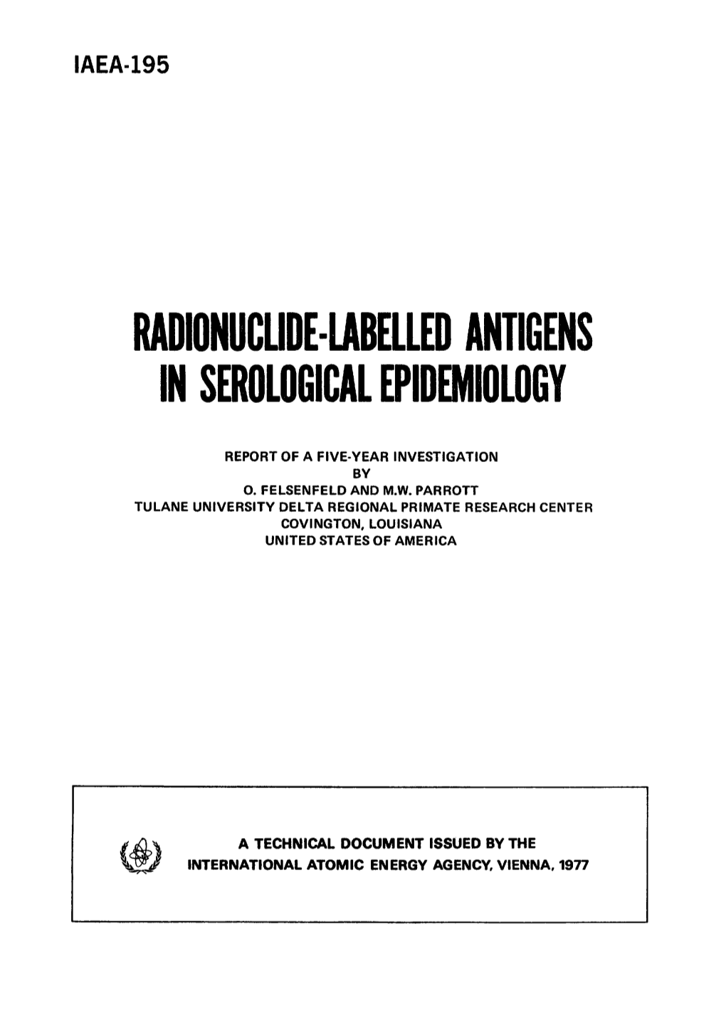 Radionuclide-Labelled Antigens in Serological