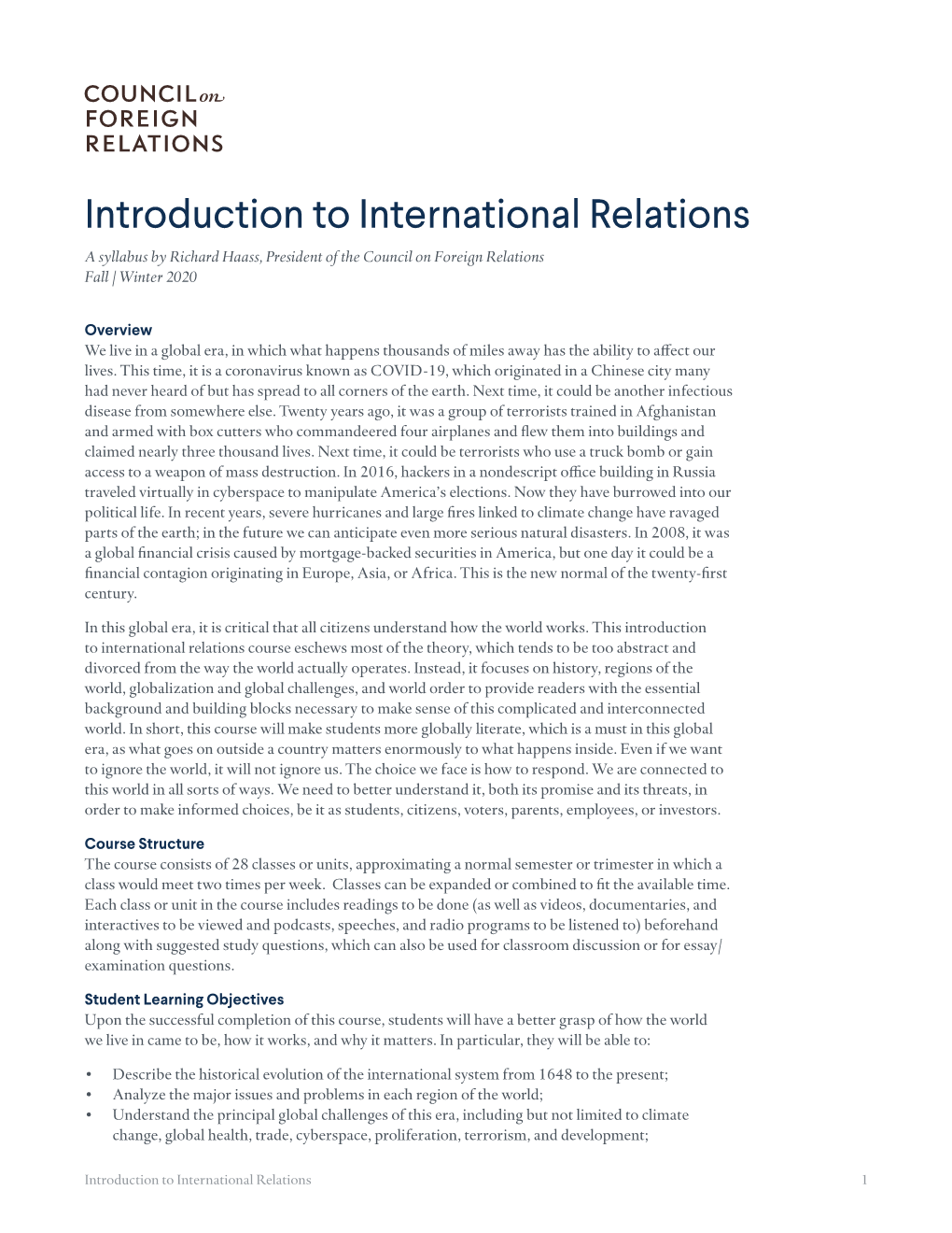 Introduction to International Relations a Syllabus by Richard Haass, President of the Council on Foreign Relations Fall / Winter 2020