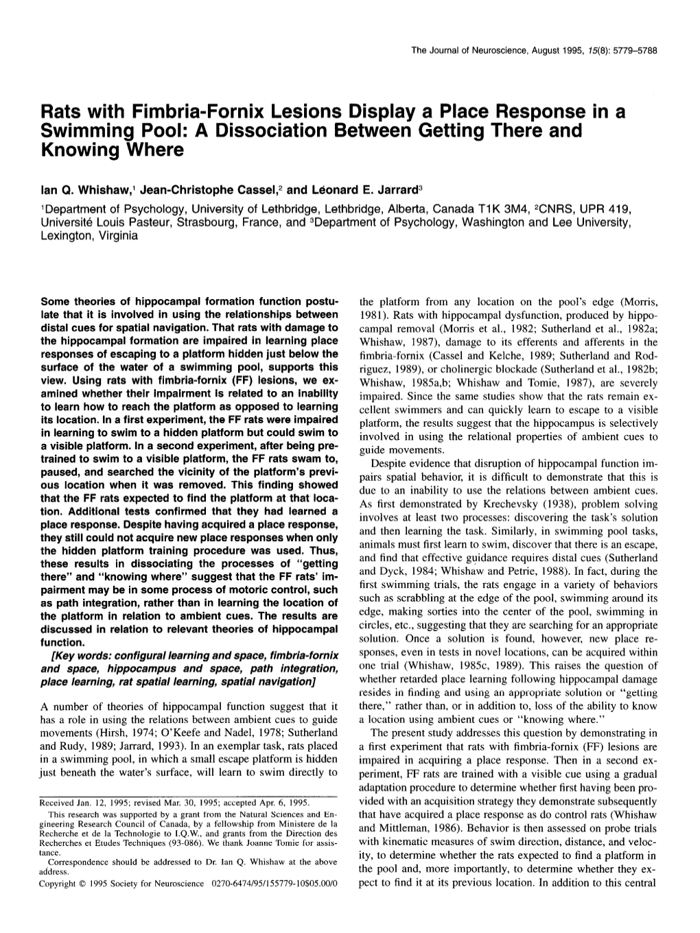 Rats with Fimbria-Fornix Lesions Display a Place Response in a Swimming Pool: a Dissociation Between Getting There and Knowing Where