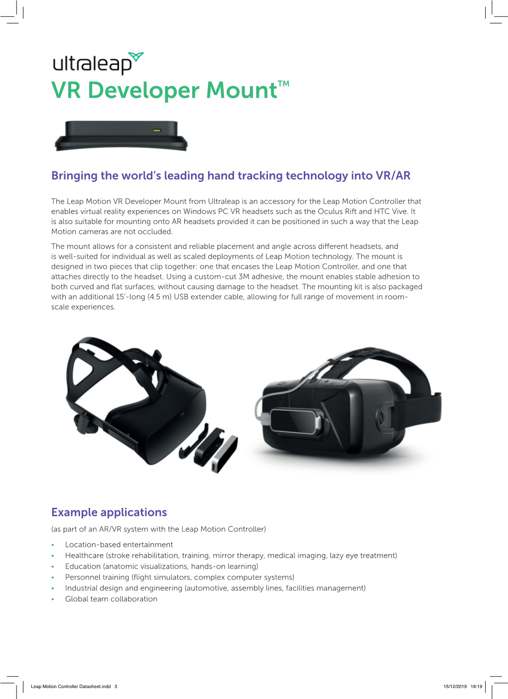 Leap Motion Controller Datasheet.Indd 3 15/12/2019 18:19 Speciﬁ Cations