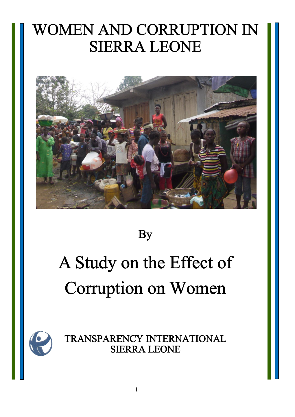 TISL Report of Survey on Women and Corruption in Sierra Leone
