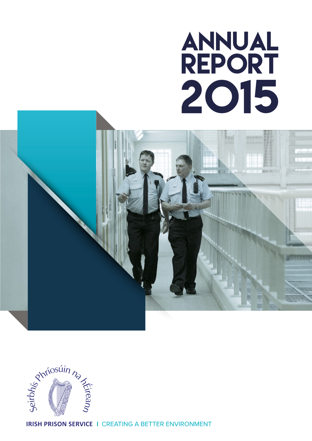 Irish Prison Service Annual Report 2015