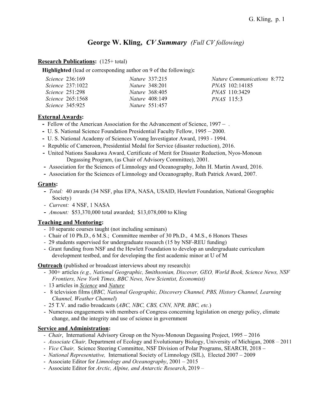 George W. Kling, CV Summary (Full CV Following)