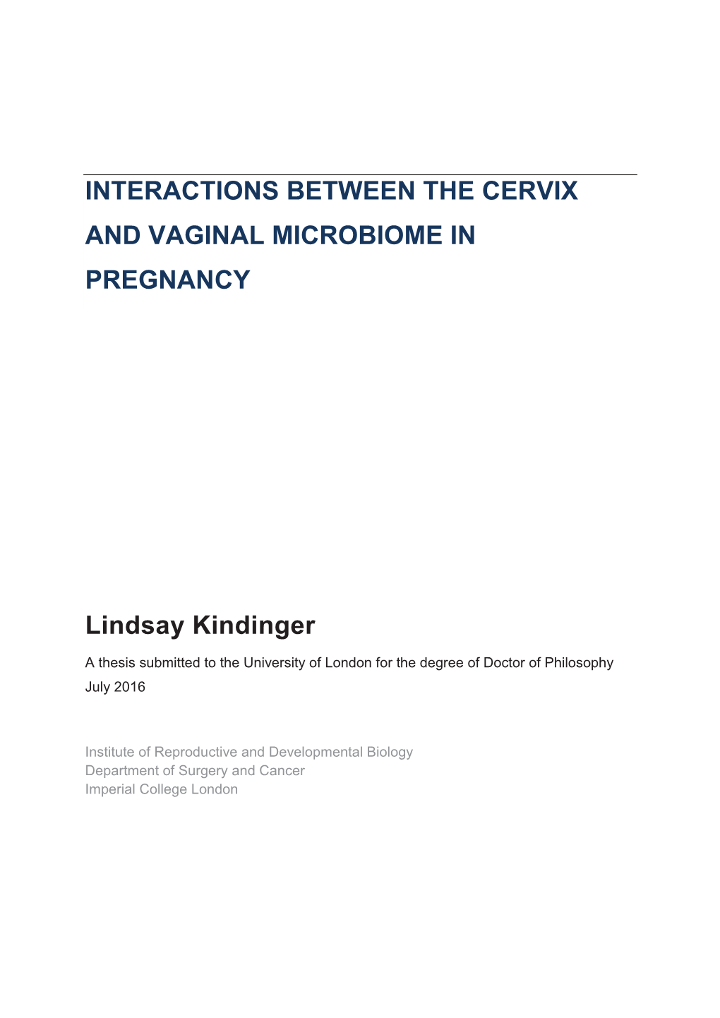 Interactions Between the Cervix and Vaginal Microbiome in Pregnancy