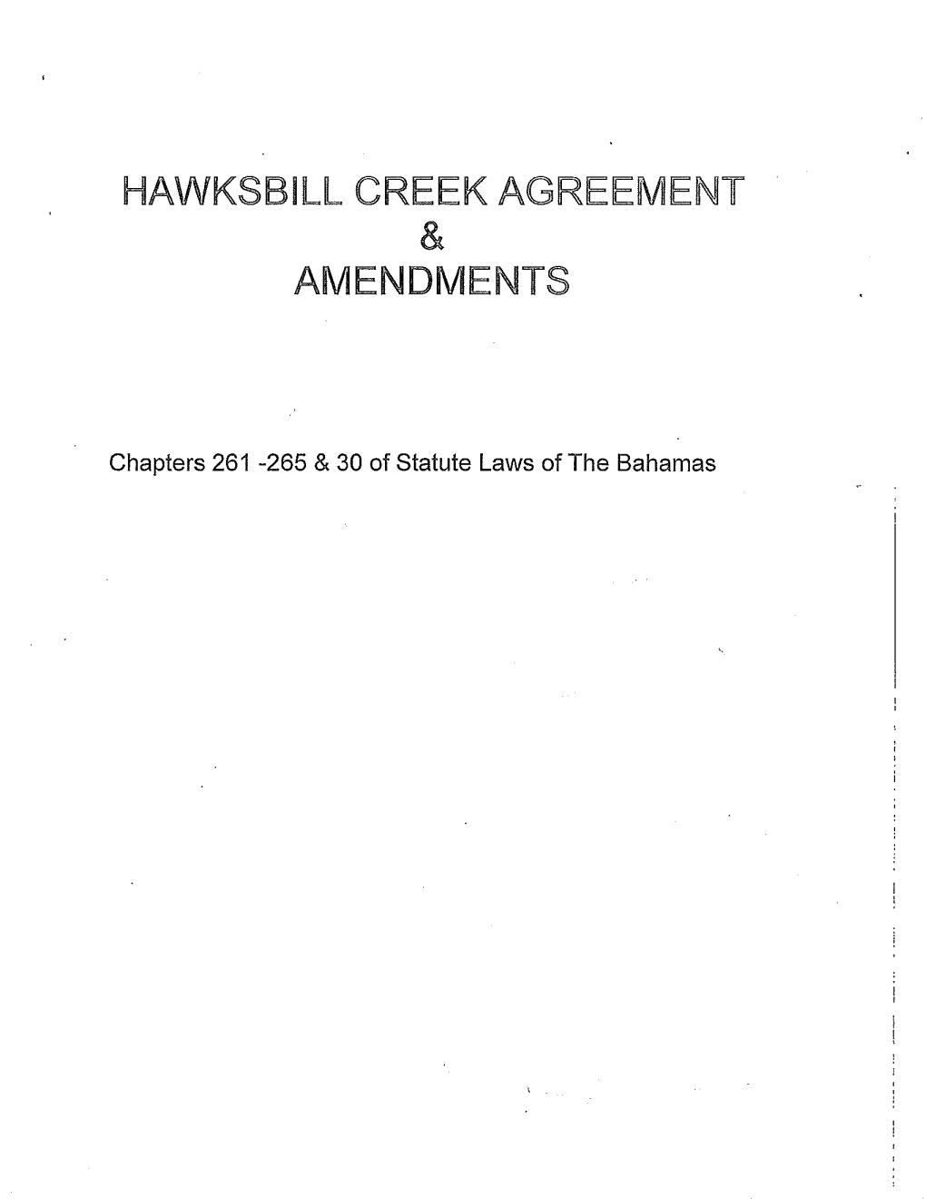 Hawksbill Creek Agreement S.I