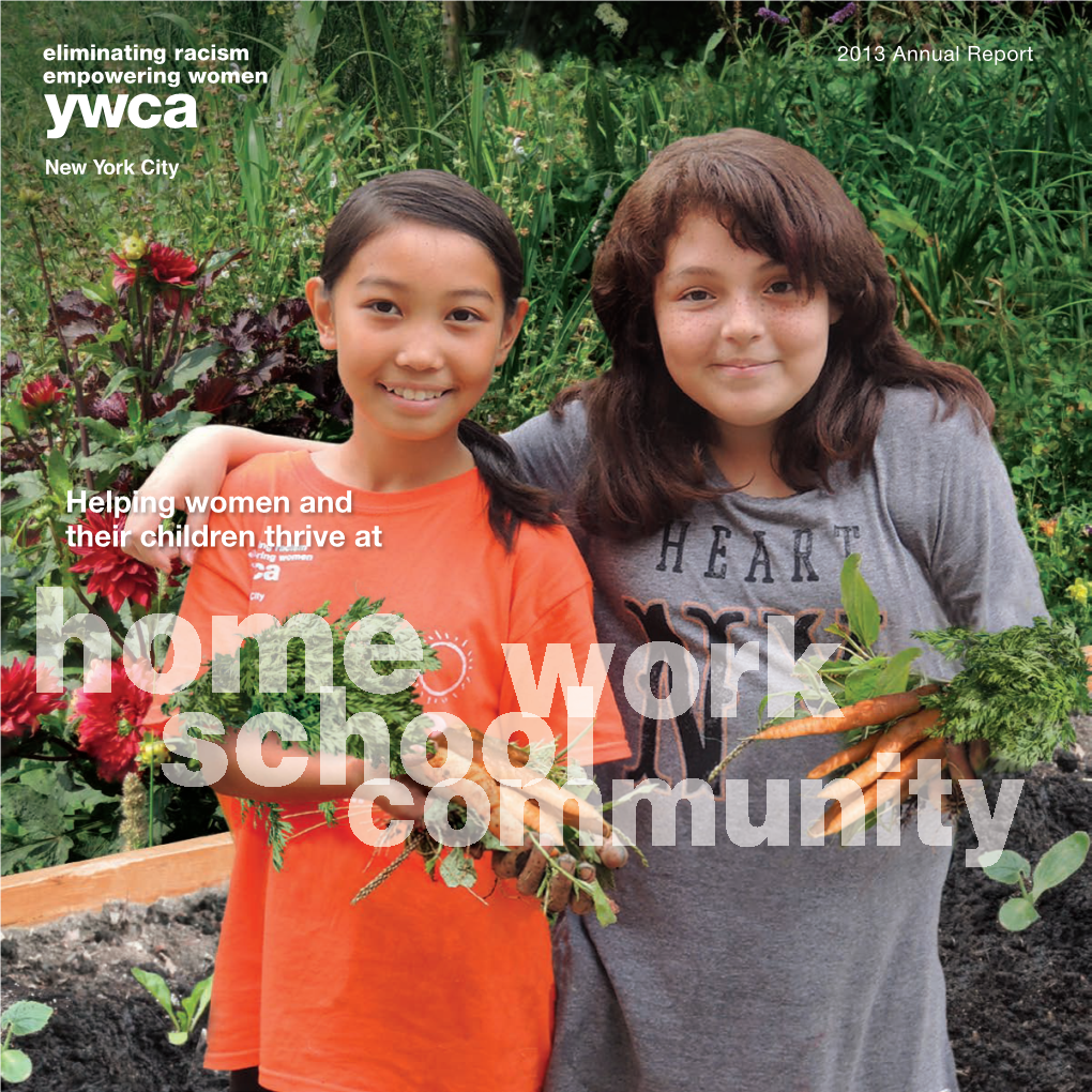 Helping Women and Their Children Thrive at Home Work Schoolcommunity Dear YWCA Friends and Family