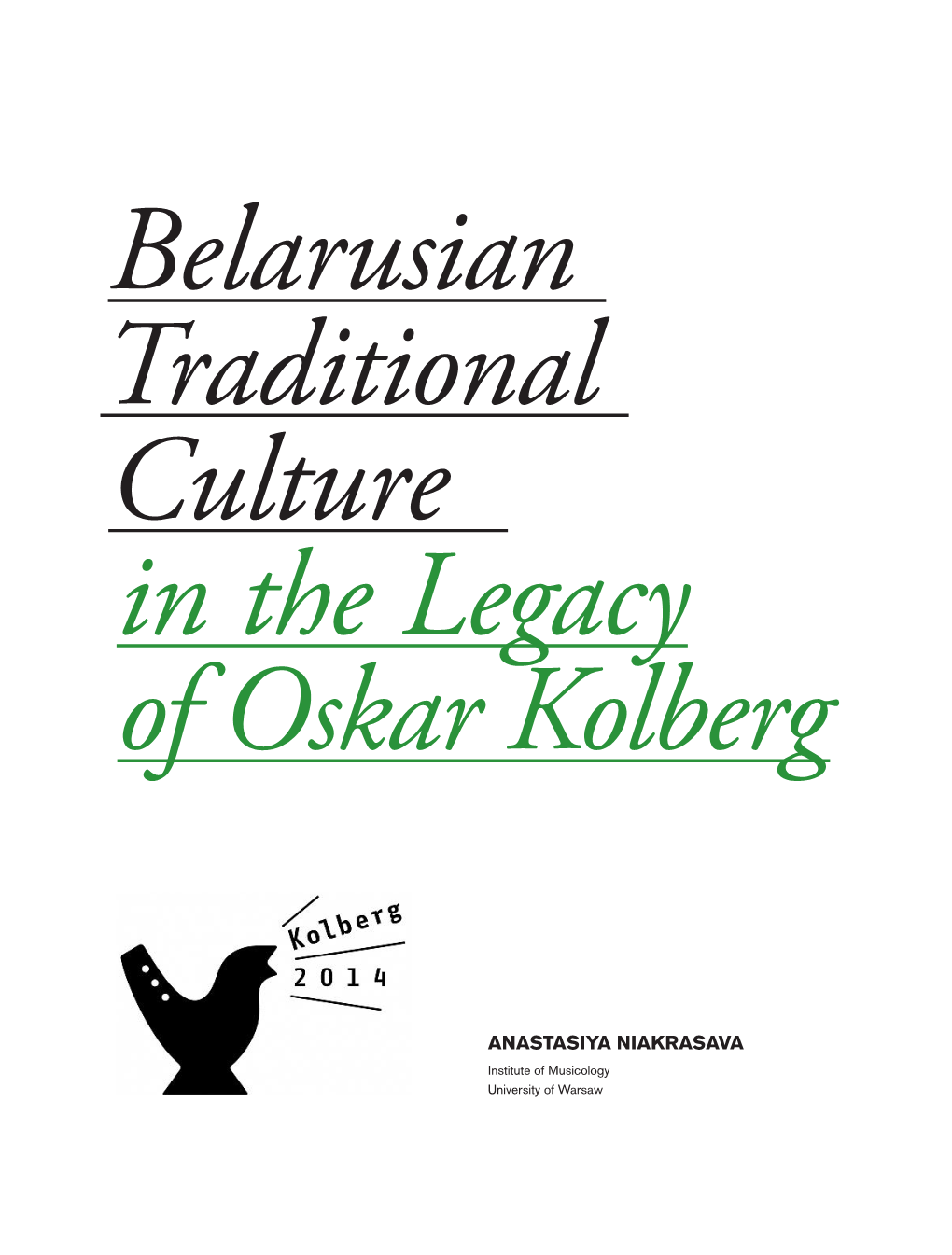 In the Legacy of Oskar Kolberg