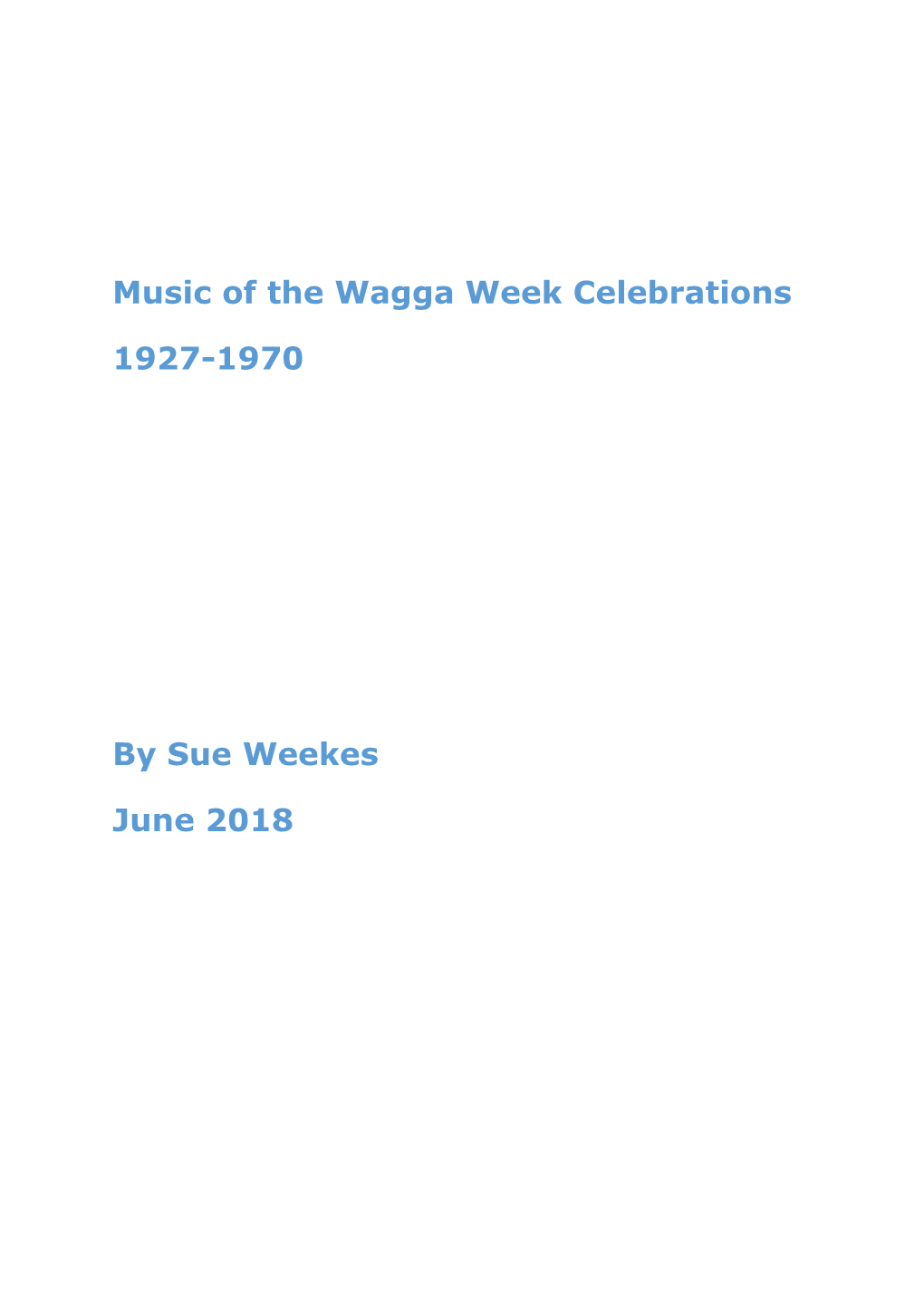 Music of the Wagga Week Celebrations 1927-1970 by Sue