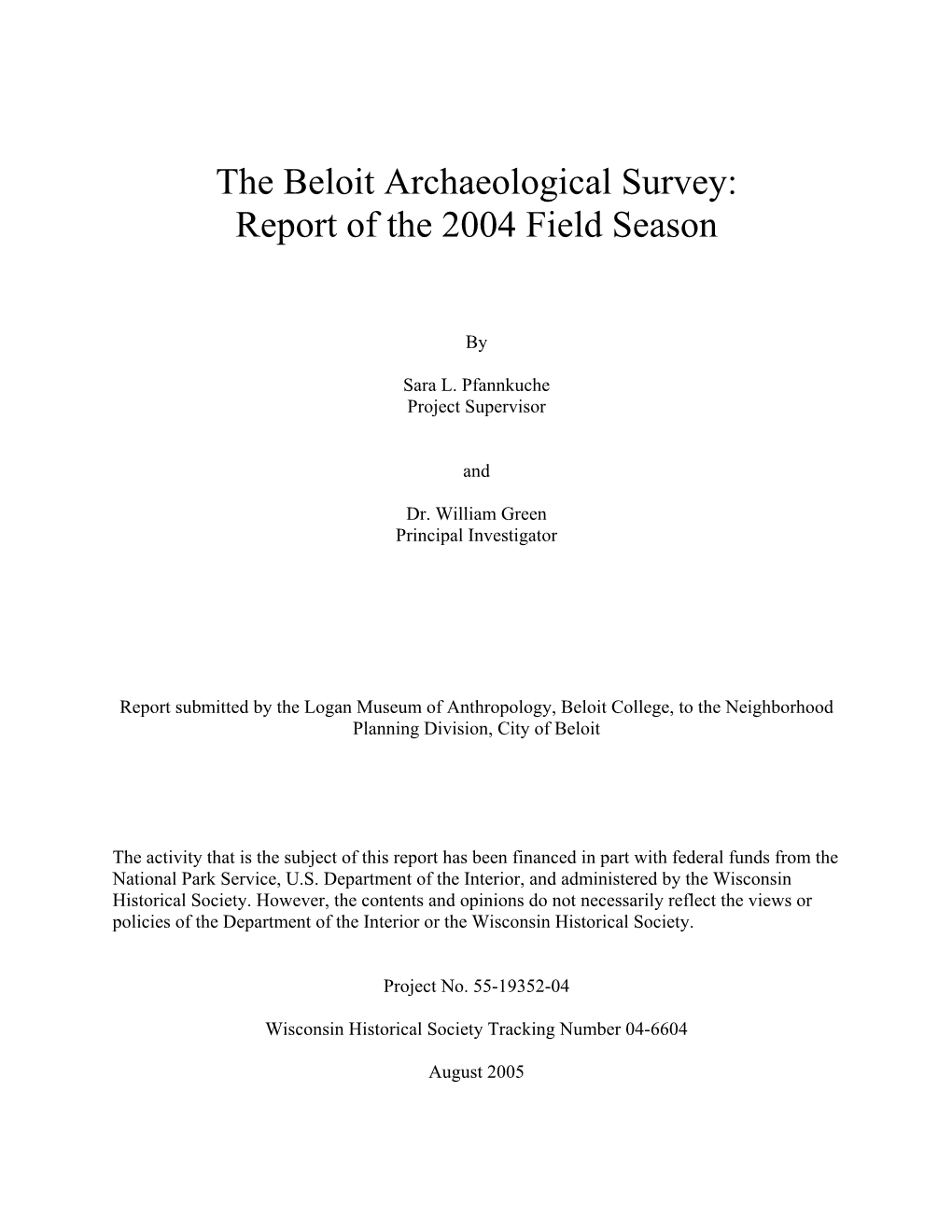 The Beloit Archaeological Survey: Report of the 2004 Field Season