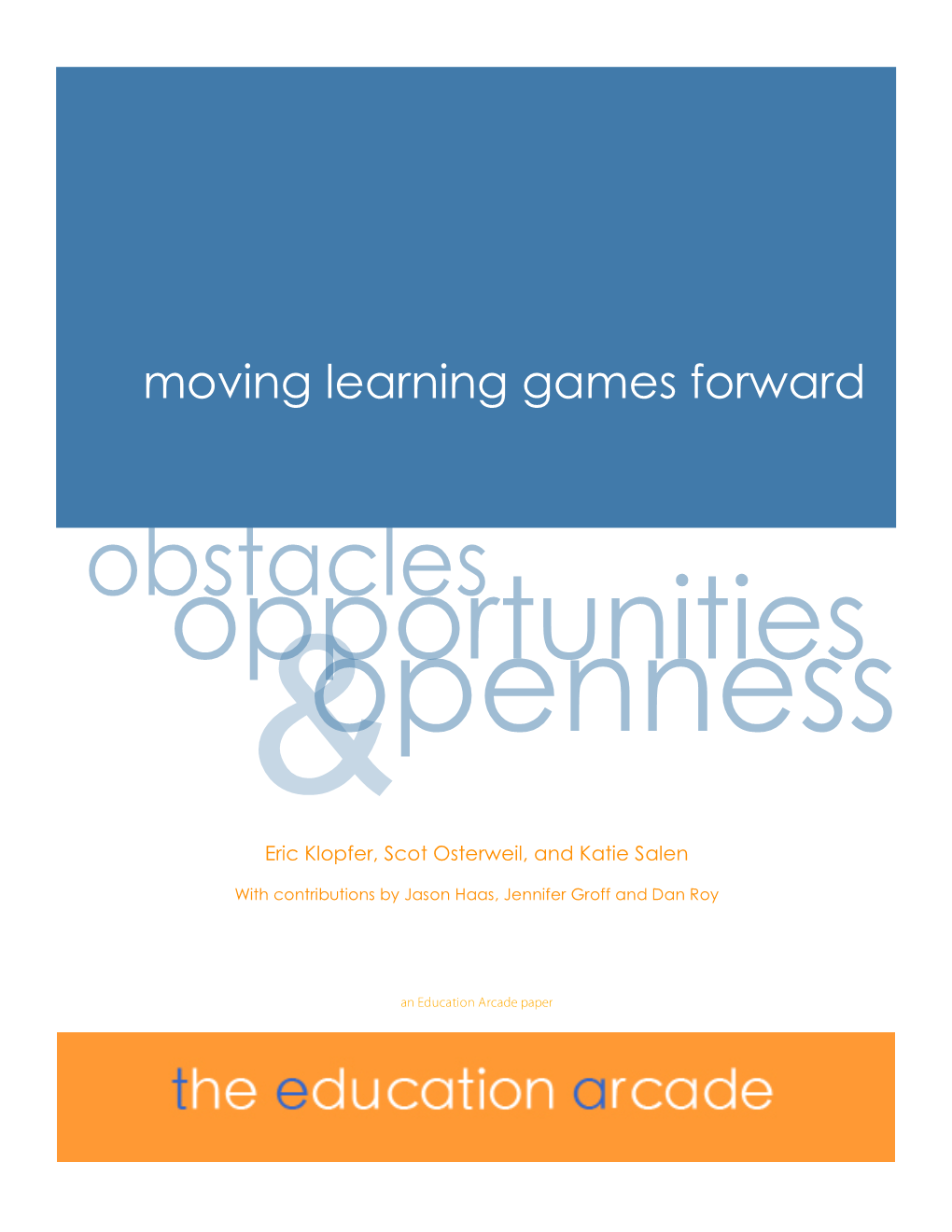 Moving Learning Games Forward