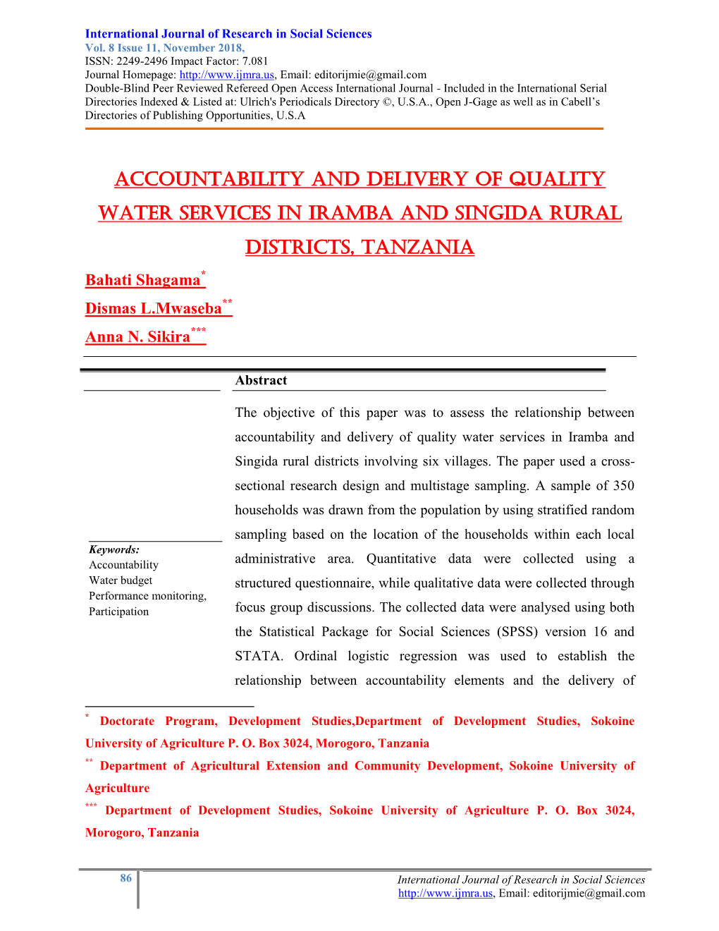 ACCOUNTABILITY and DELIVERY of QUALITY WATER SERVICES in IRAMBA and SINGIDA RURAL DISTRICTS, TANZANIA Bahati Shagama* Dismas L.Mwaseba** Anna N