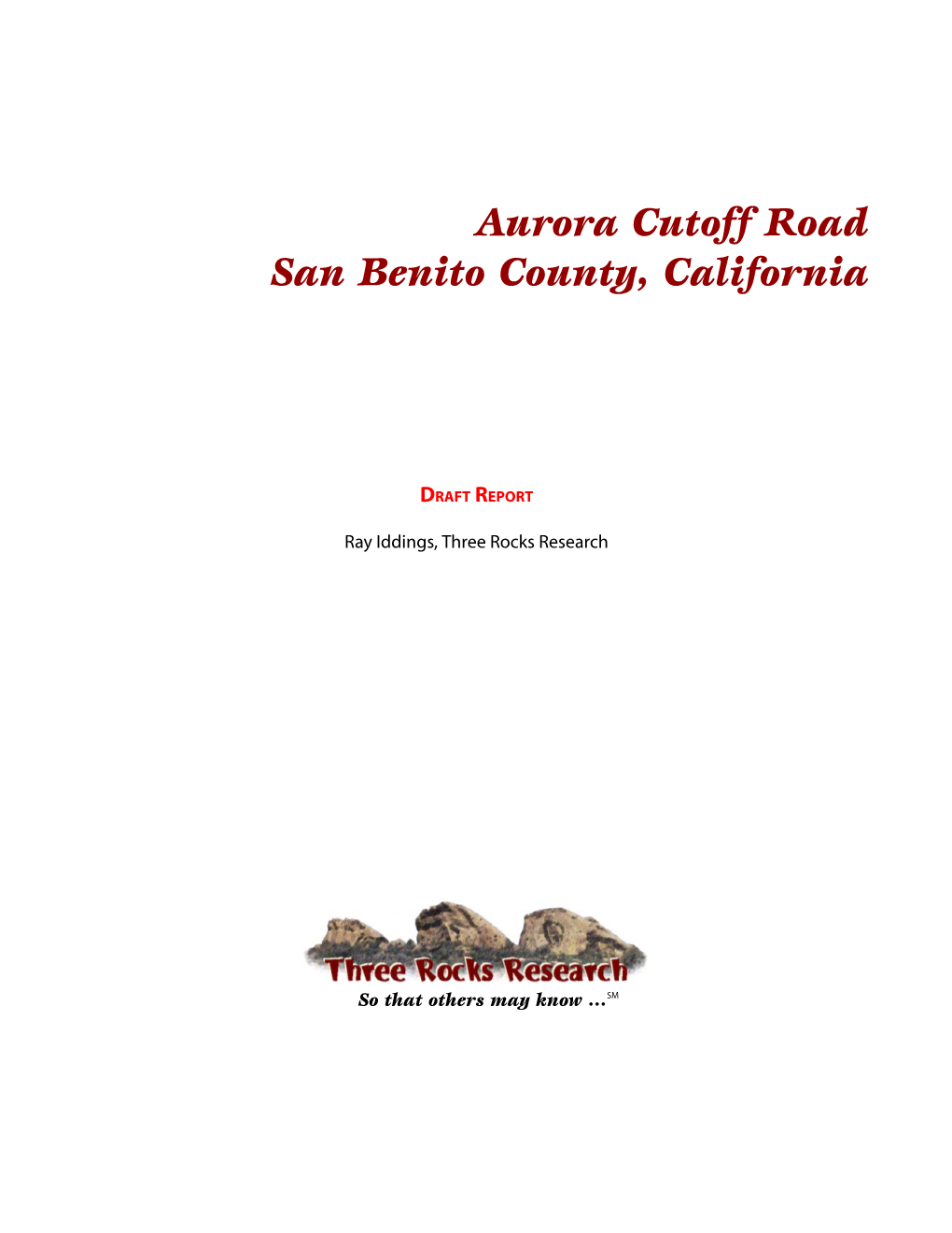 Aurora Cutoff Road, San Benito County California