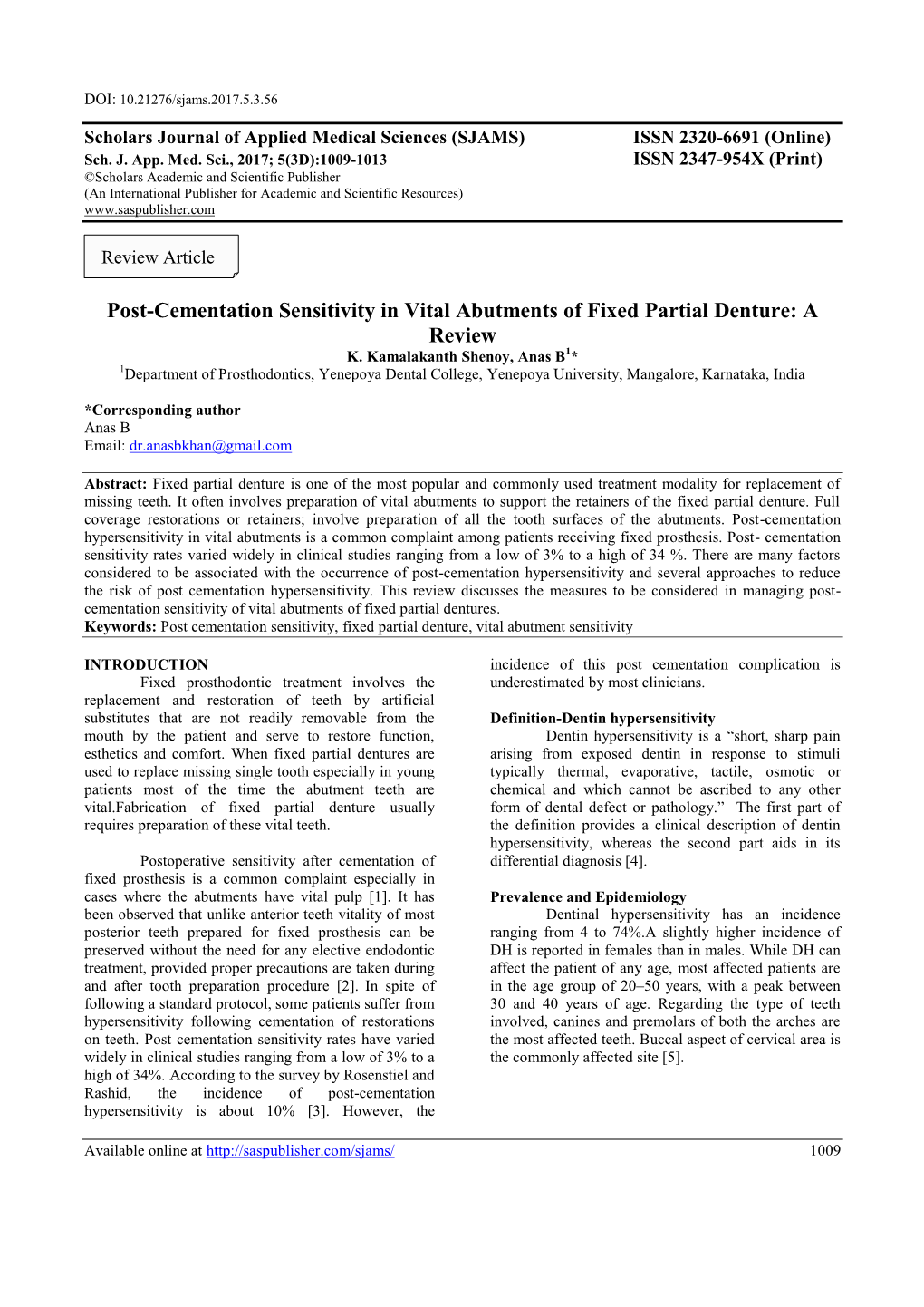 Post-Cementation Sensitivity in Vital Abutments of Fixed Partial Denture: a Review K