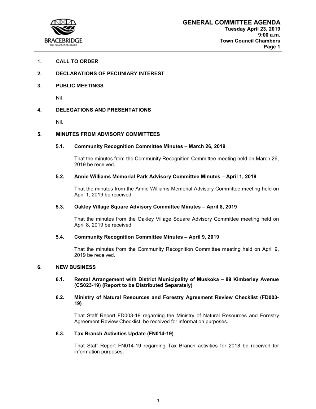 GENERAL COMMITTEE AGENDA Tuesday April 23, 2019 9:00 A.M