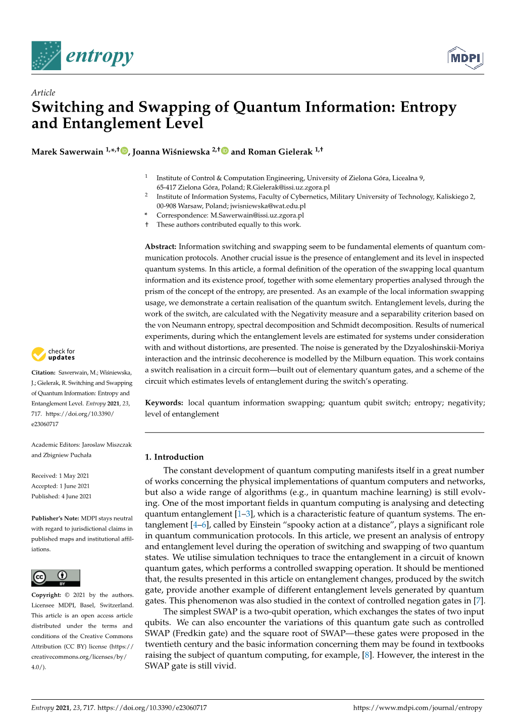 Switching and Swapping of Quantum Information: Entropy and Entanglement Level