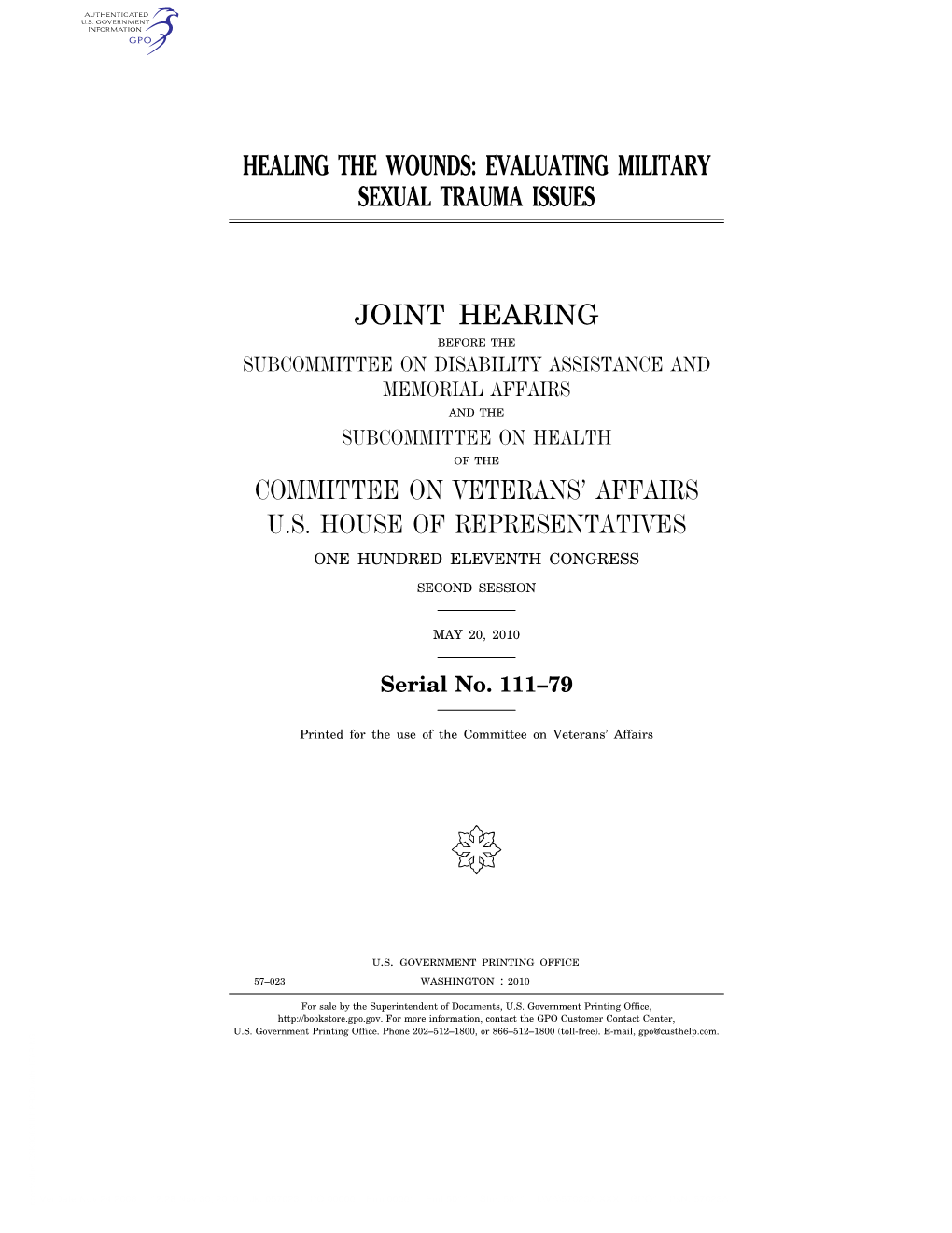 Healing the Wounds: Evaluating Military Sexual Trauma Issues