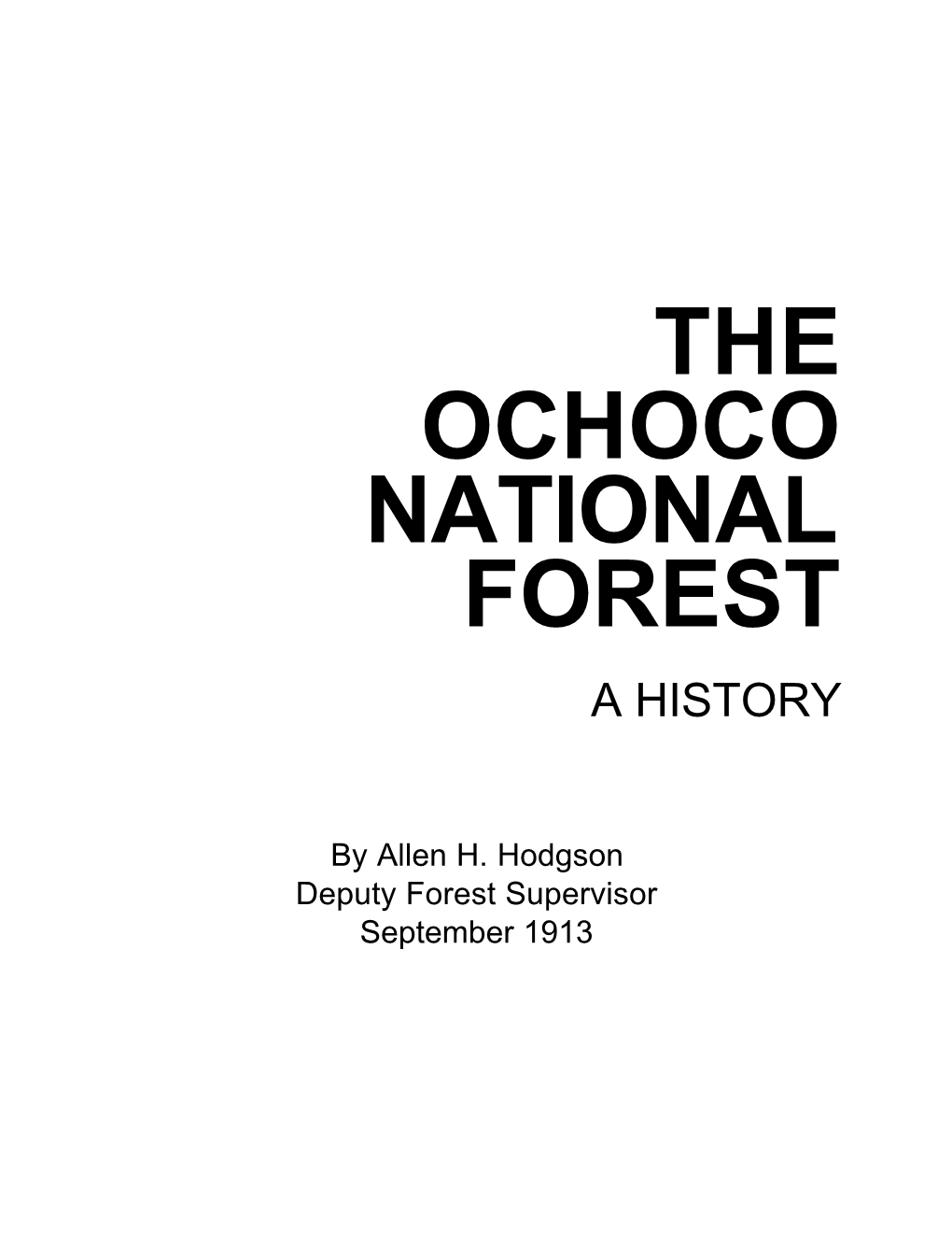 The Ochoco National Forest a History
