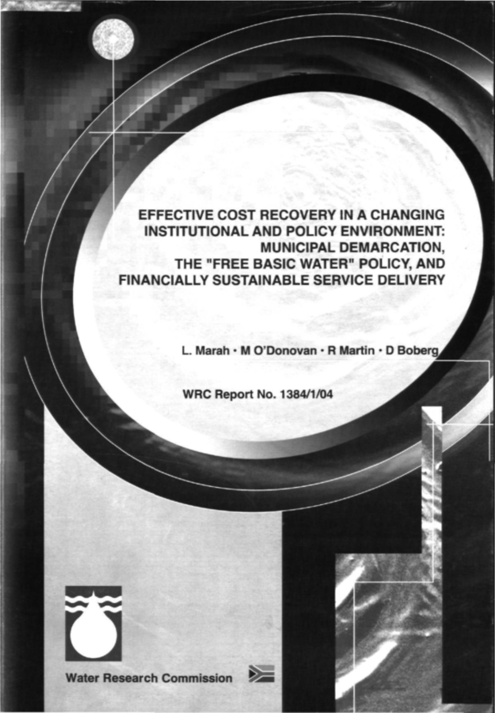 Effective Cost Recovery in a Changing