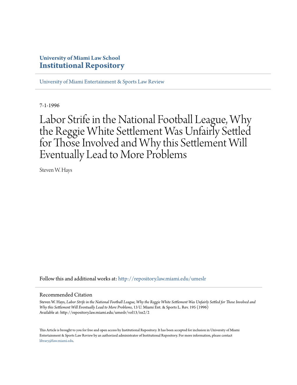 Labor Strife in the National Football League, Why the Reggie White