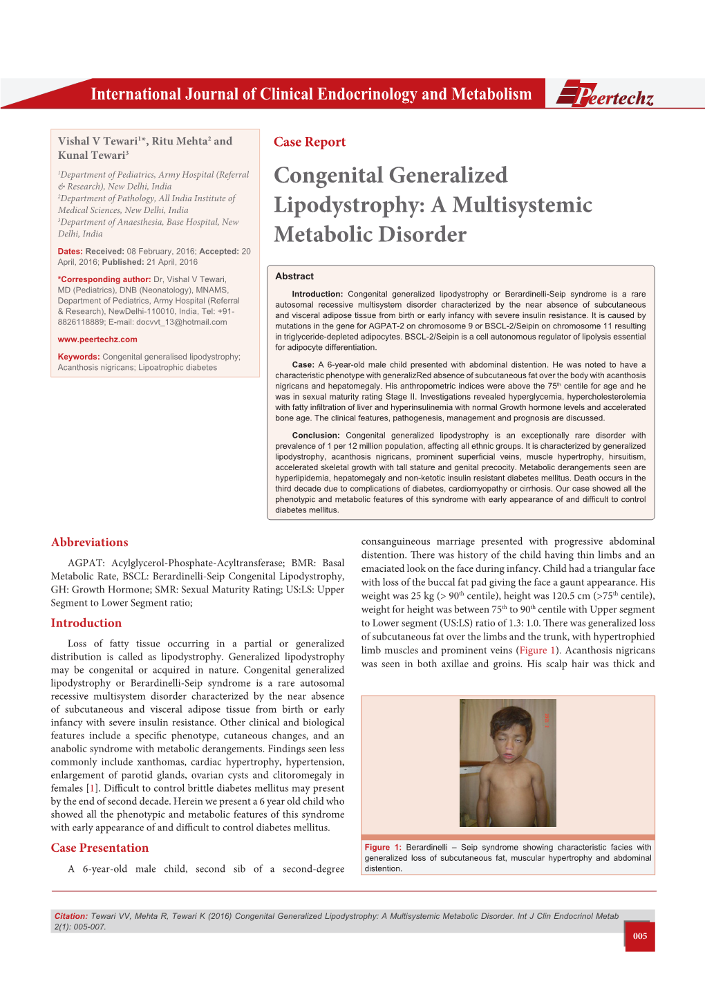 Congenital Generalized Lipodystrophy: a Multisystemic Metabolic Disorder