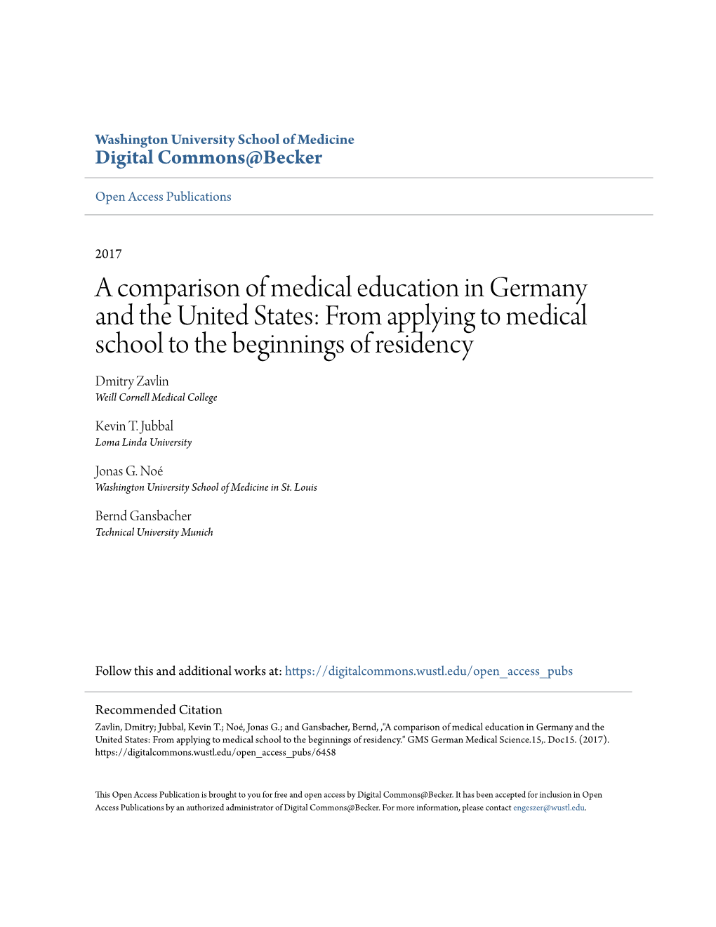 A Comparison of Medical Education in Germany and the United States